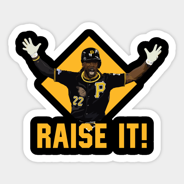 Raise It! - Pittsburgh Pirates Sticker by Merlino Creative